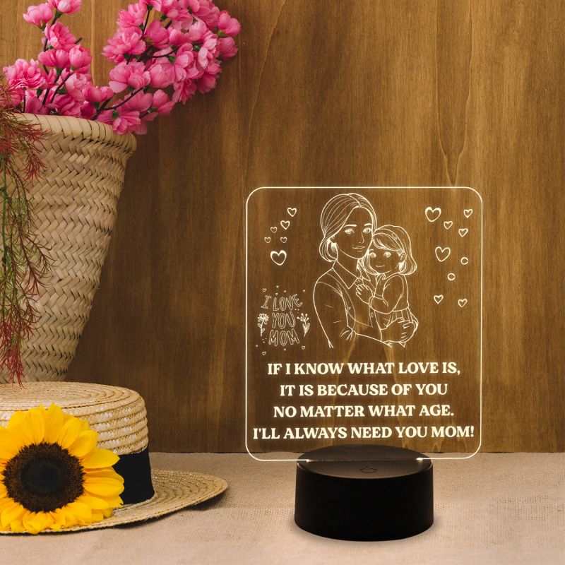 I Will Alway Need You Mom Quote Engraved Desk Table Lamp with Warm White Light & USB Power Cable | Birthday Gift for Mom | Thankyou Gift for Mom